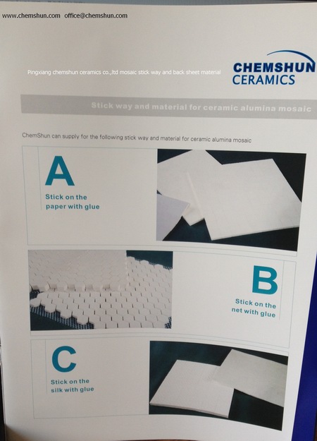 Stick way and back sheet material for alumina ceramics mosaics